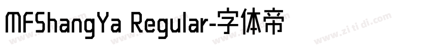 MFShangYa Regular字体转换